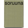 Soruuna door O. Ka