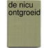 De Nicu ontgroeid