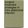 Surgical treatment strategies in intra abdominal infection door B. Lamme