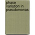 Phase variation in pseudomonas
