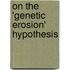 On the 'genetic erosion' hypothesis