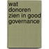 Wat donoren zien in good governance