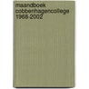 Maandboek Cobbenhagencollege 1968-2002 door C. Derwig