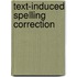 Text-Induced Spelling Correction