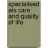 Specialised ALS Care and Quality of Life