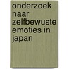 Onderzoek naar zelfbewuste emoties in Japan door K.P. Boomsma
