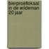 Bierproeflokaal In de Wildeman 20 Jaar