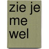 Zie je me wel door W.G.H.M. Jansen