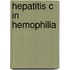 Hepatitis C in Hemophilia