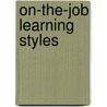 On-the-Job Learning Styles door M.G.M.C. Berings