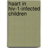 HAART in HIV-1-infected children by H.J. Scherpbier