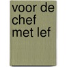 Voor de chef met lef door A. Geerars