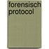 Forensisch Protocol