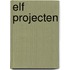 Elf Projecten