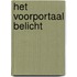 Het voorportaal belicht