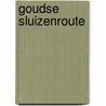 Goudse Sluizenroute door J. Breedveld