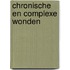 Chronische en Complexe Wonden