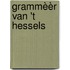 Grammèèr van 't Hessels