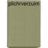 Plichrverzuim by P.M. Versluis