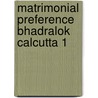 Matrimonial preference bhadralok calcutta 1 door Pas