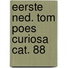 Eerste ned. tom poes curiosa cat. 88 door santbrink