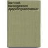 Leerboek buitengewoon opsporingsambtenaar door Bosch