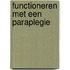 Functioneren met een paraplegie