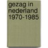 Gezag in nederland 1970-1985