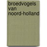 Broedvogels van noord-holland door Wim Ruitenbeek