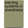 Warning systems in anesthesia door Ballast