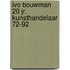 Ivo bouwman 20 jr. kunsthandelaar 72-92