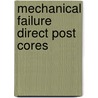 Mechanical failure direct post cores by Huysmans