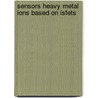 Sensors heavy metal ions based on isfets by Cobben