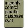 Integrity control parallel database syst door Grefen