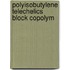 Polyisobutylene telechelics block copolym