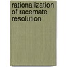 Rationalization of racemate resolution door Leusen