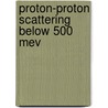 Proton-proton scattering below 500 mev door Kok