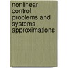 Nonlinear control problems and systems approximations door A.C. Ruiz