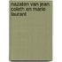 Nazaten van jean coleth en marie laurant