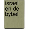 Israel en de bybel door Beek