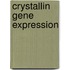 Crystallin gene expression