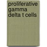 Proliferative gamma delta t cells door D.L.G. Orsini