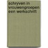 Schryven in vrouwengroepen een werkschrift