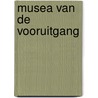 Musea van de vooruitgang door Peelen