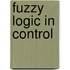 Fuzzy logic in control