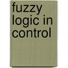 Fuzzy logic in control door R. Jager
