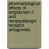 Pharmacological effects of angiotensin II and nonpeptidergic receptor antagonists door J. Zhang