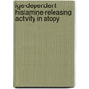 IGE-dependent histamine-releasing activity in atopy by S.G.M.A. Pasmans