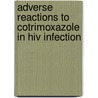 Adverse reactions to cotrimoxazole in HIV infection door A.J.A.M. van der Ven