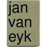 Jan van Eyk by H. Paalman